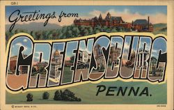 Greetings from Greensburg Pennsylvania Postcard Postcard Postcard