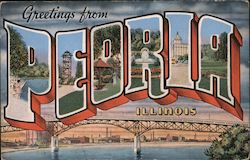 Greetings from Peoria Illinois Postcard Postcard Postcard