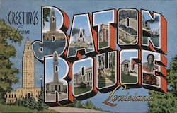 Greetings from Baton Rouge Louisiana Postcard Postcard Postcard