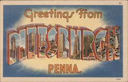 Greetings from Pittsburgh Pennsylvania Postcard Postcard Postcard