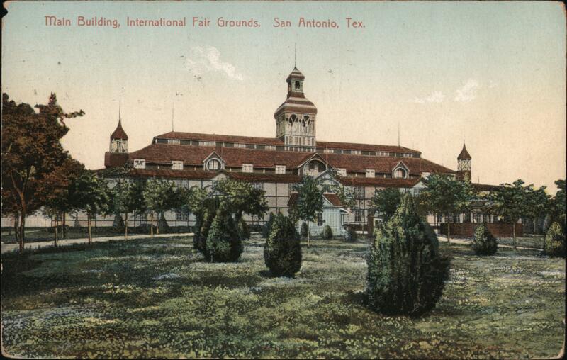 Main Building International fair Grounds San Antonio Texas