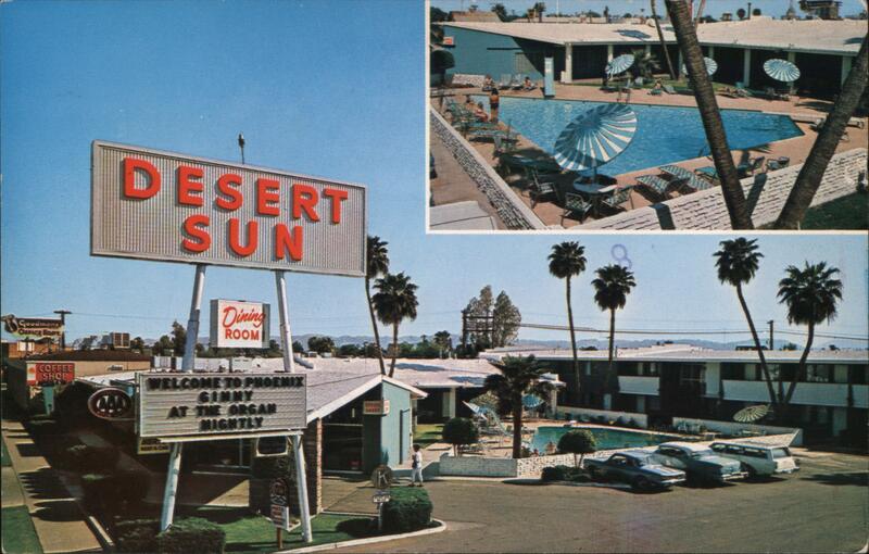 Desert Sun Hotel Phoenix Arizona Bob Petley