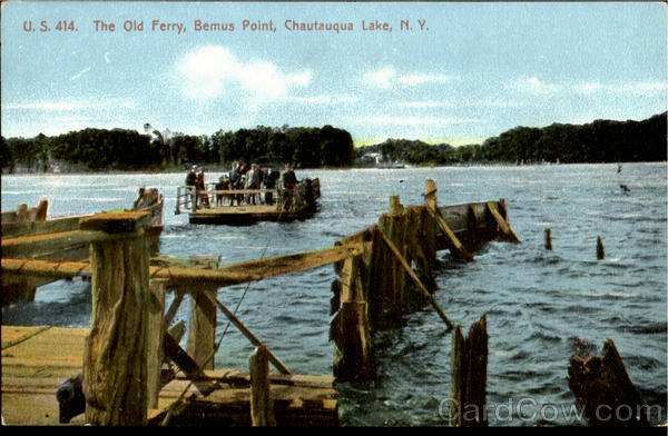 The Old Ferry, Bemus Point Chautauqua Lake New York