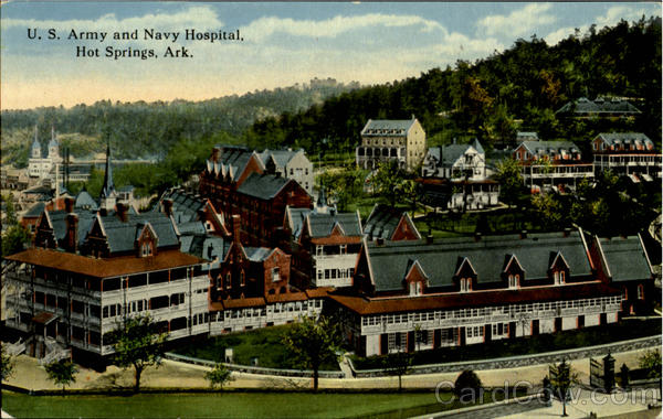 U.S. Army And Navy Hospital Hot Springs Arkansas