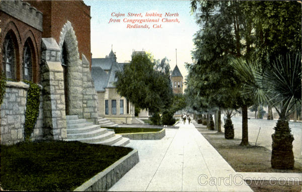 Cajon Street, Looking North From Congregational Church Redlands California
