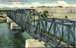 S.P. Bridge Over Colorado River Yuma, AZ Postcard Postcard