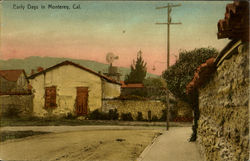 Early Days In Monterey Postcard