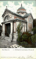 Old Chapel, St. Louis Cemetery, 180 Years Old. Postcard
