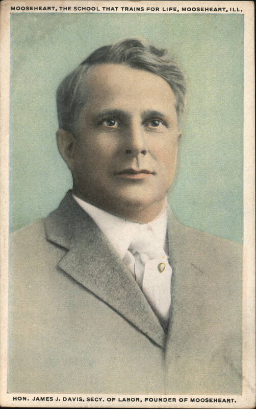 Hon. James J. Davis Mooseheart Illinois