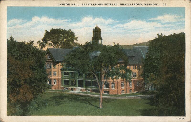 Lawton Hall, Brattleboro Retreat Vermont