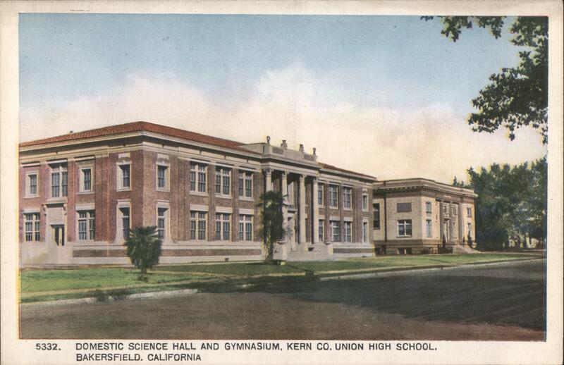 Domestic Science Hall and Gym, Kern County Union High School Bakersfield California