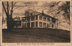 Main Building Tower Hill Congregational Camp Postcard