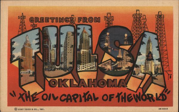 Greetings from Tulsa Oklahoma