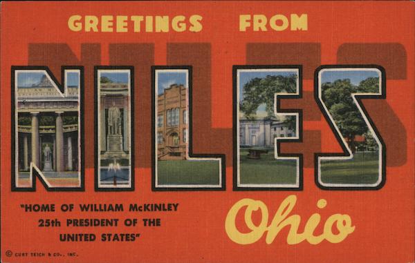 Greetings from Niles Ohio