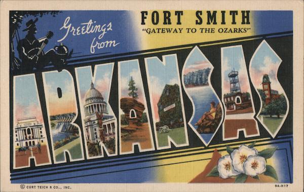 Greetings from Fort Smith Arkansas