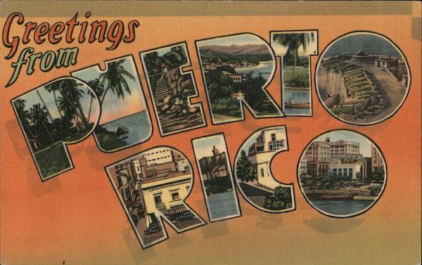 Greetings from Puerto Rico