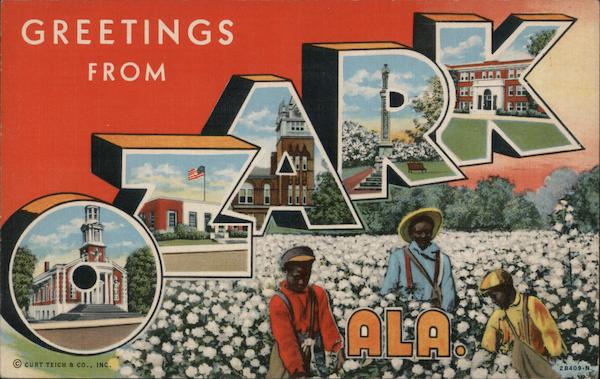 Greetings from Ozark Alabama