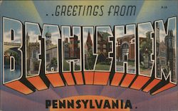 Greetings from Bethlehem Pennsylvania Postcard Postcard Postcard