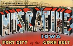 Greetings from Muscatine Iowa Postcard Postcard Postcard