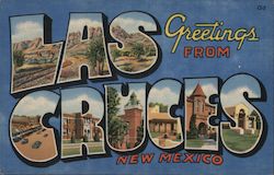 Greetings from Las Cruces New Mexico Postcard Postcard Postcard