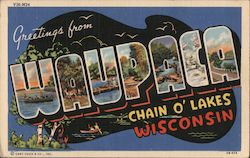 Greetings from Waupaca Wisconsin Postcard Postcard Postcard