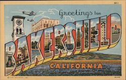 Greetings from Bakersfield California Postcard Postcard Postcard