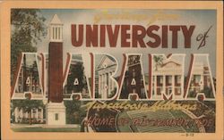 Greetings from University Of Alabama Tuscaloosa, AL Postcard Postcard Postcard