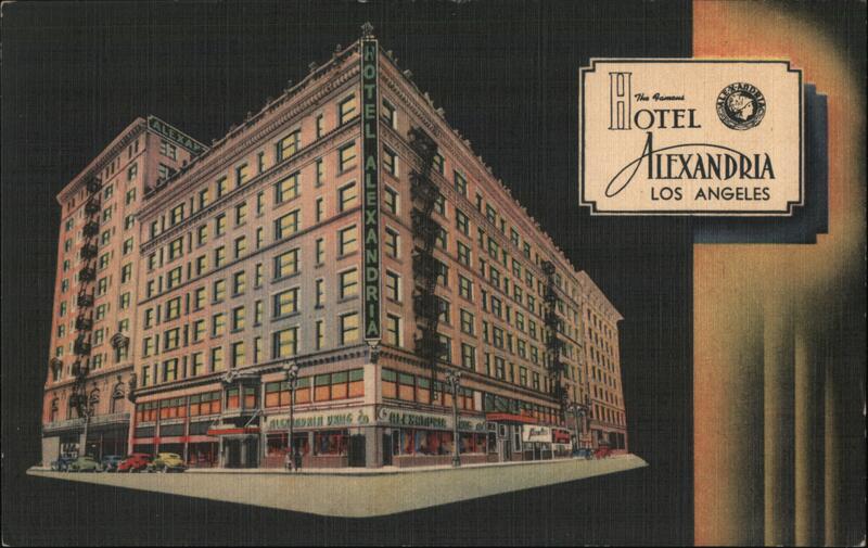 Hotel Alexandria Los Angeles California