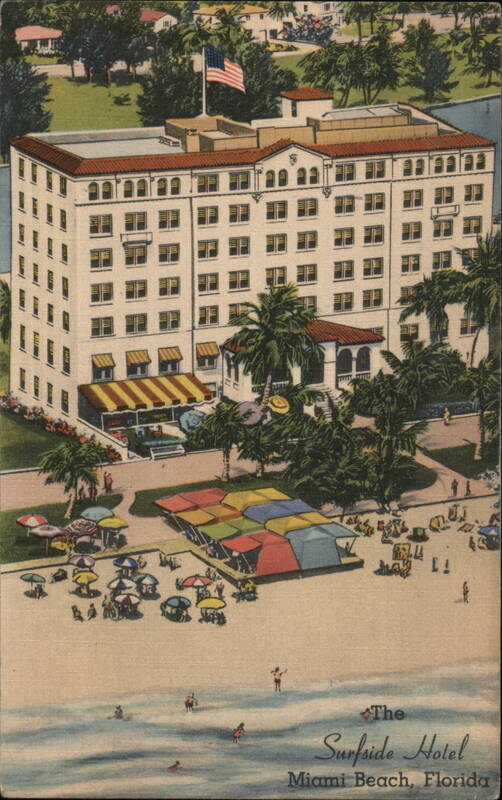 Surfside Hotel Miami Beach Florida