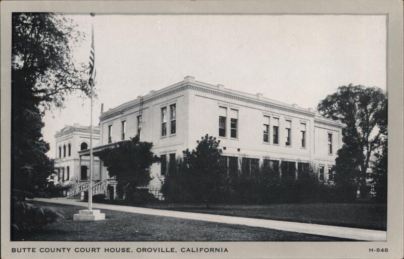 Butte County Court House Oroville California