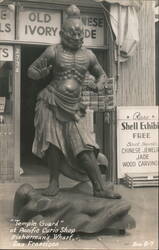 "Temple Guard" at Pacific Curio Shop, Fisherman's Wharf Postcard