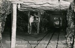 Trains Carry both Miners and Coal Cars Thru the Seam, Museum of Science & Industry, Chicago Postcard