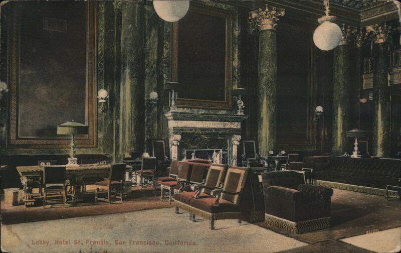 Lobby, Hotel St. Francis, San Francisco California