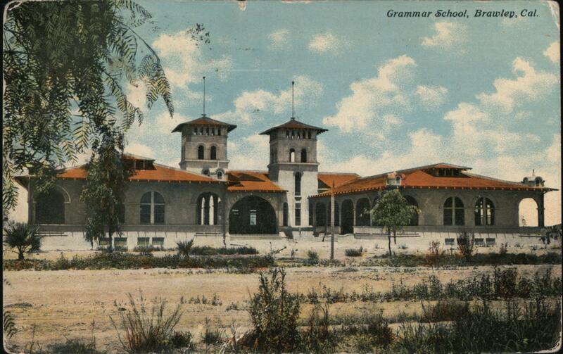 Grammar School, Brawley California
