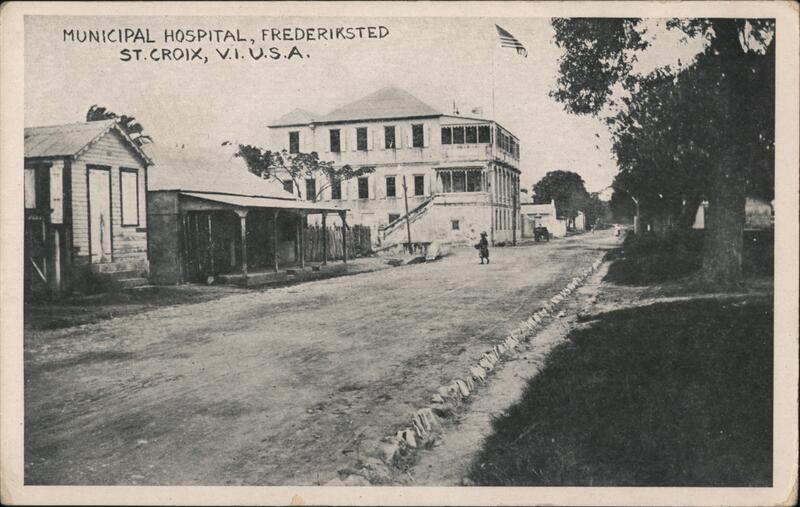 Municipal Hospital, Frederiksted, St. Croix Virgin Islands
