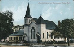 Baptist Church and Parsonage, Colton Postcard