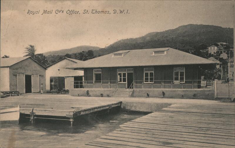 Royal Mail Office, St. Thomas, D.W.I. Virgin Islands
