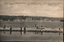 Dolmabahçe Palace, Constantinople Postcard