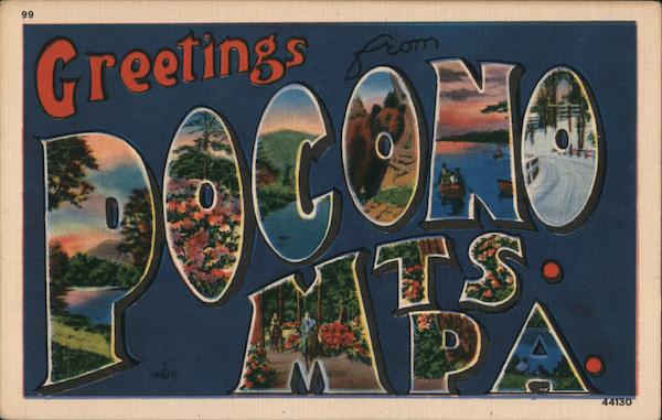 Greetings from Pocono Mountains Pennsylvania