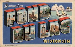 Greetings from Fond Du Lac Postcard