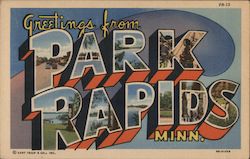 Greetings from Park Rapids Minnesota Postcard Postcard Postcard