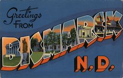 Greetings from Bismarck North Dakota Postcard Postcard Postcard