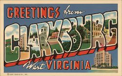 Greetings from Clarksburg West Virginia Postcard Postcard Postcard
