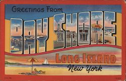 Greetings from Bay Shore New York Postcard Postcard Postcard