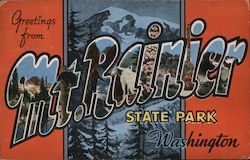 Greetings from Mt. Rainier State PArk Postcard