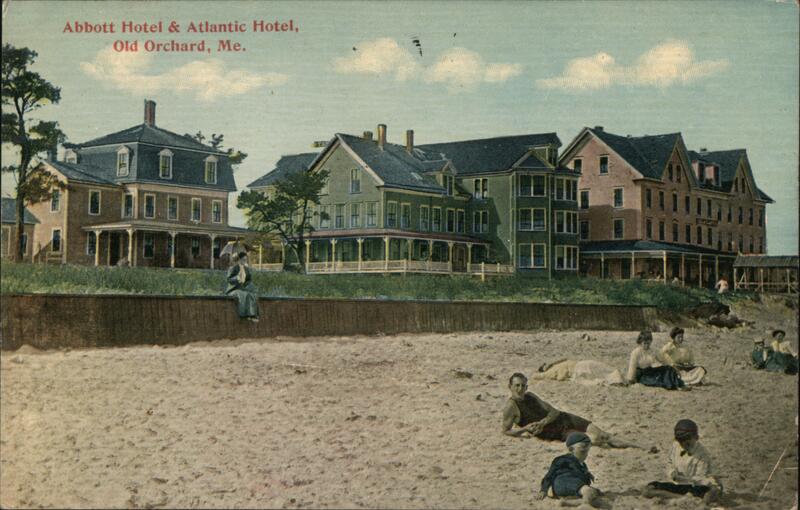 Abbott Hotel & Atlantic Hotel, Old Orchard, ME Old Orchard Beach Maine