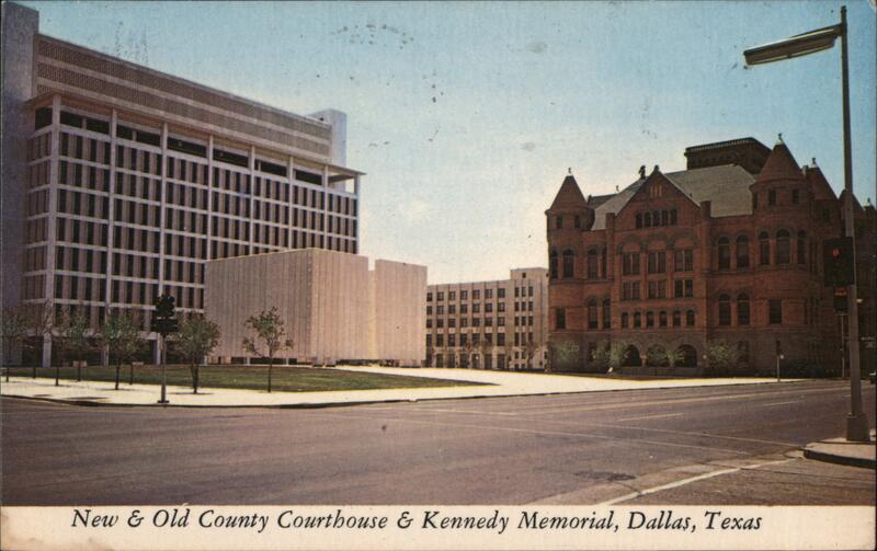 New & Old Dallas County Courthouse & Kennedy Memorial Texas