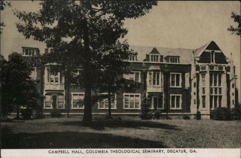 Campbell Hall, Columbia Theological Seminary, Decatur, GA Georgia