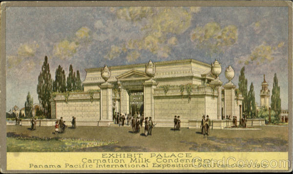 Carnation Milk EXHIBIT PALACE San Francisco California