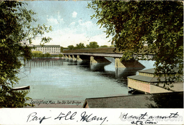 The Old Toll Bridge Springfield Massachusetts